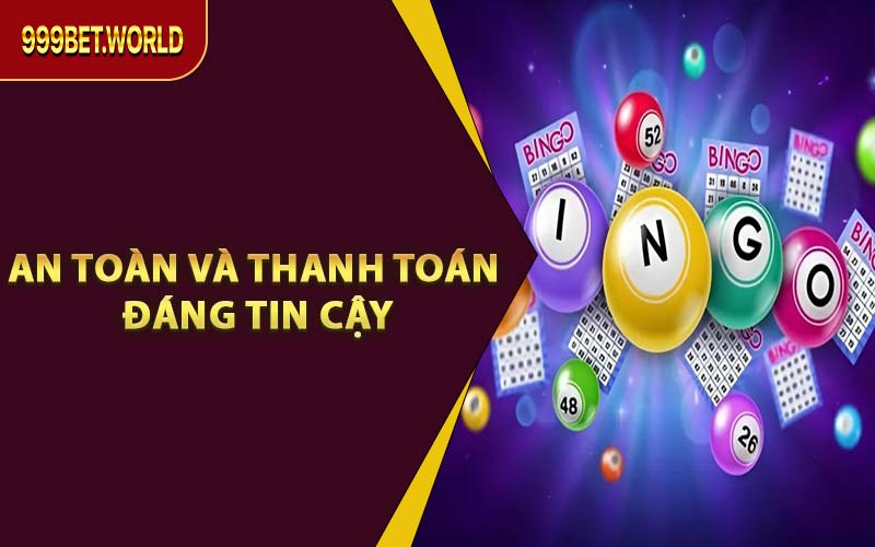 An Toàn Và Thanh Toán Đáng Tin Cậy