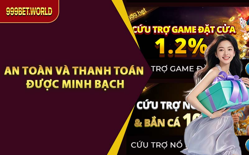 An Toàn Và Thanh Toán Được Minh Bạch