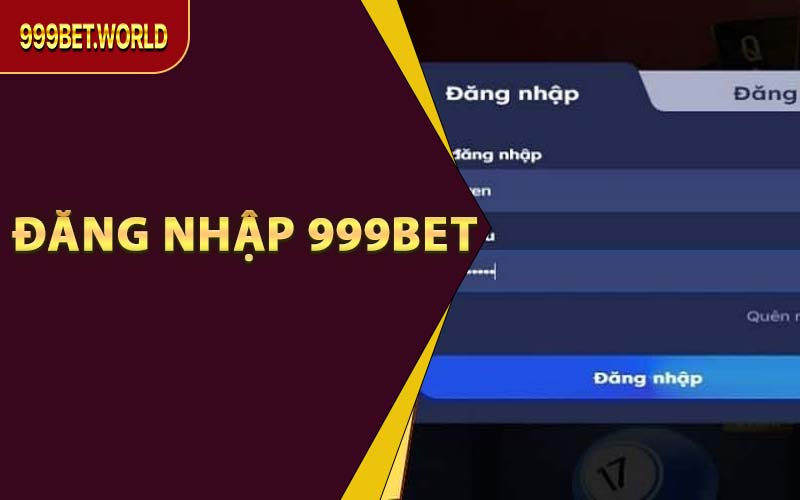 Đăng Nhập 999BET