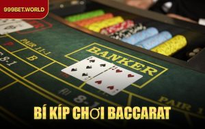 Bí Kíp Chơi Baccarat