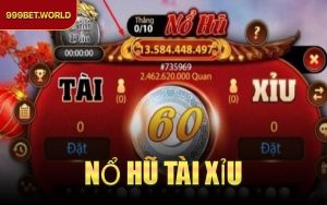 Nổ Hũ Tài Xỉu